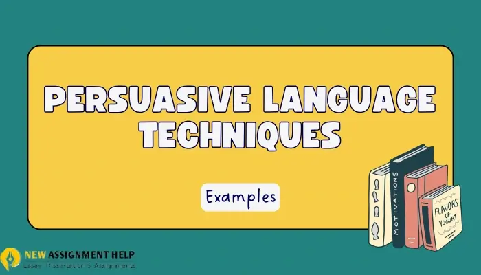 Mastering Persuasive Language Techniques With Examples